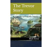 The Trevor Story: A Journey to Find My Legacy