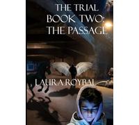The Trial: Book Two The Passage