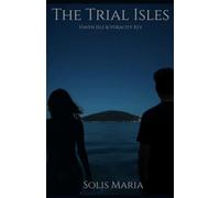 The Trial Isles: Haven Isle and Voracity Key