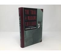 The Trial of Madame Caillaux