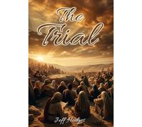 The Trial: You Must Decide