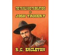 The Trials and Tribulations of Josh Taggert