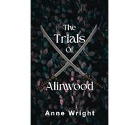 The Trials of Alinwood: A Why Choose Monster Romance