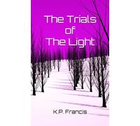 The Trials of the Light (The Earth and Magic Collection)