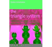 The Triangle System: Noteboom, Marshall Gambit and other Semi-Slav Triangle lines (Everyman Chess)