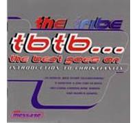 THE TRIBE - TB TB the best goes on introduction to christianity