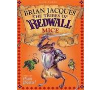 The Tribes Of Redwall: Mice