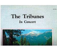 The Tribunes in Concert -- Christian Music -- Vinyl LP Record