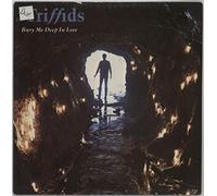 The Triffids (80s) - Bury Me Deep In Love
