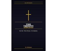 The Trinity Simplified: Father, Son, and Holy Spirit - What the Bible Actually Says, in Plain Everyday English: 21 (Holy Spirit Ministry)