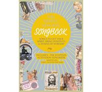 The Trinity Songbook: Songs to lift your spirit, bring positivity & Hymns of worship