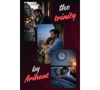 The Trinity: The Trinity: Three Stories of Life, Love & Suspense