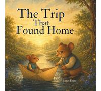 The Trip That Found Home