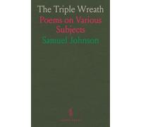 The Triple Wreath: Poems on Various Subjects