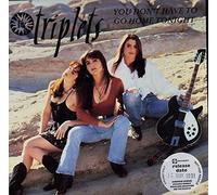 The Triplets - You Don't Have To Go Home Tonight [Vinyl Single]