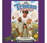 The Tristan Project Coloring Book: In Loving Memory of Tristan Brown