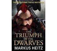 The Triumph Of The Dwarves (Die Zwerge, 5)