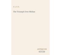 The Triumph Over Midian