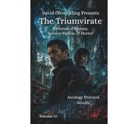 The Triumvirate: A Journal of Fantasy, Science Fiction, & Horror Volume 10