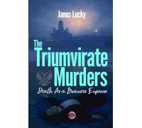 The Triumvirate Murders: Death As a Business Expense: 3 (Pekka Wall)