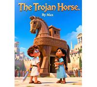 The Trojan Horse