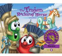 The Trojan Rocking Horse - VeggieTales Mission Possible Adventure Series #6: Personalized for Dierdre (Girl)