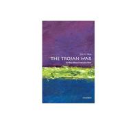 The Trojan War: A Very Short Introduction (Very Short Introductions)