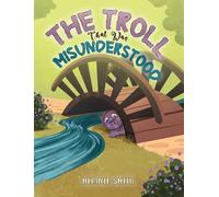 The Troll That Was Misunderstood