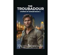 The Troubadour: Chords of Danger book 3 (Chords of Danger series)