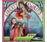 The Trouble Notes - Liberty Awaits [Vinilo]