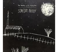 The Trouble With Templeton - Someday, Buddy