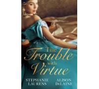 The Trouble With Virtue (ebook)