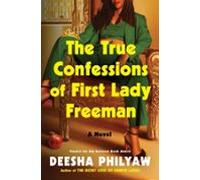 The True Confessions Of First Lady Freeman (ebook)