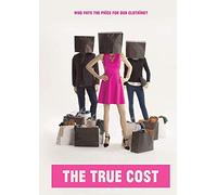 The True Cost
