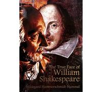 The True Face of William Shakespeare