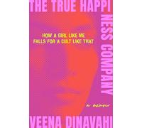 The True Happiness Company: A Memoir