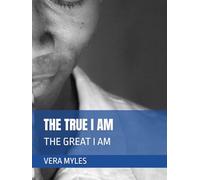 THE TRUE I AM: THE GREAT I AM