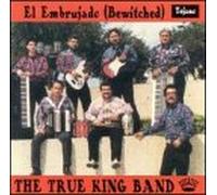 The True King Band - El Embrujado