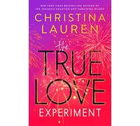 The True Love Experiment
