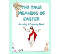 The True Meaning of Easter