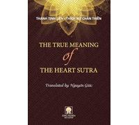 The True Meaning Of The Heart Sutra