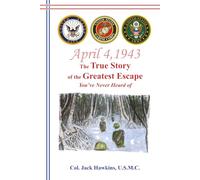 The True Story of the Greatest Escape You've Never Heard of