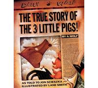 The True Story of the Three Little Pigs