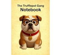 The Trufflepot Gang Notebook