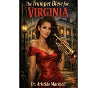 The Trumpet Blew For Virginia!