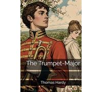 The Trumpet-Major