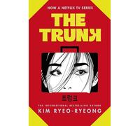 The Trunk: The must-read Korean sensation, now a major Netflix K-drama