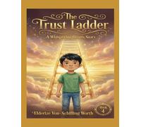 The Trust Ladder: A Whispering Hearts Story (The Whispering Hearts Series)