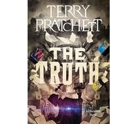 The Truth: A Discworld Novel