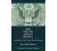 The Truth About Money